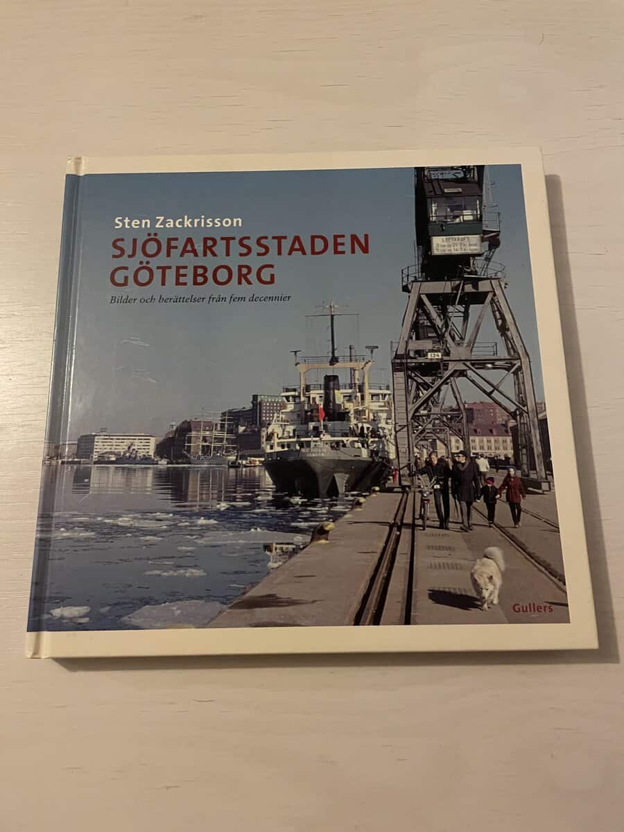 Sten Zackrisson : Sjöfartsstaden Göteborg