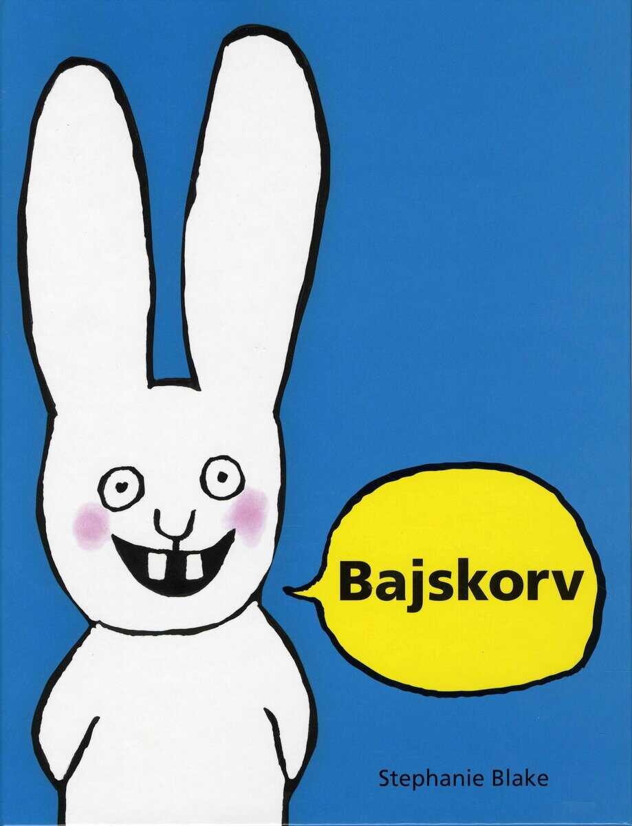 Stephanie Blake : Bajskorv