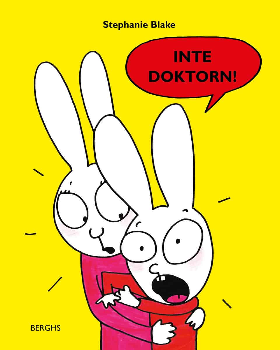 Stephanie Blake : Inte doktorn!