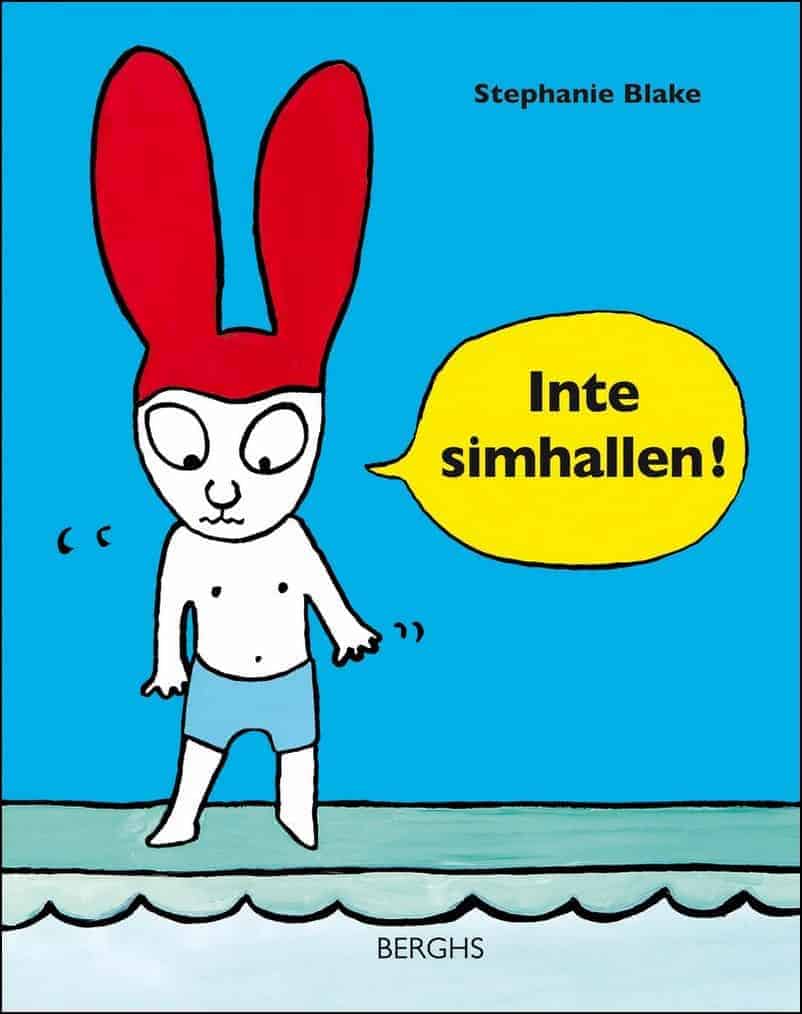 Stephanie Blake : Inte simhallen!