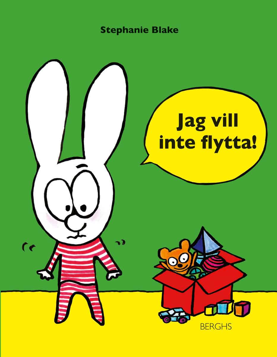 Stephanie Blake : Jag vill inte flytta!