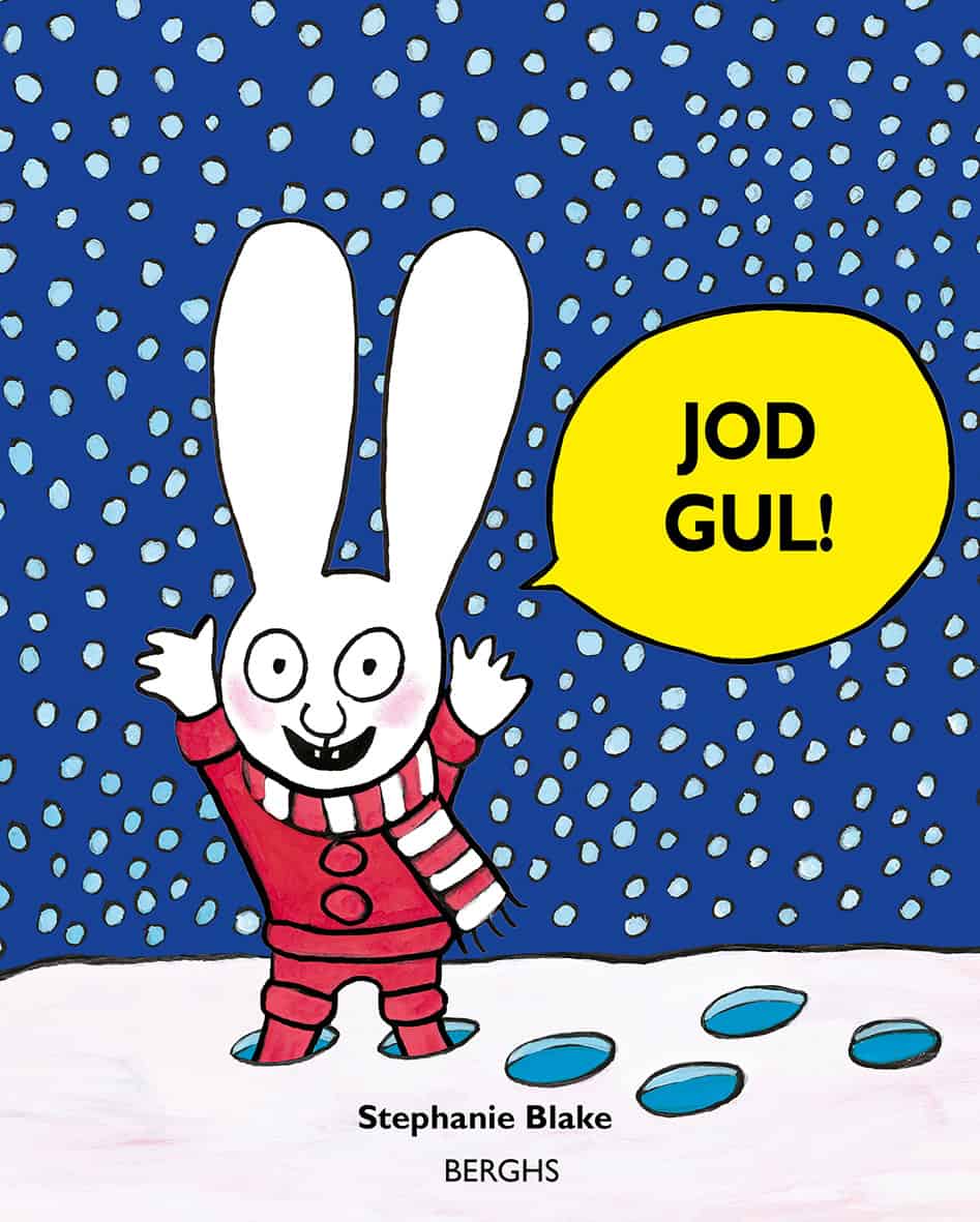 Stephanie Blake : Jod gul!