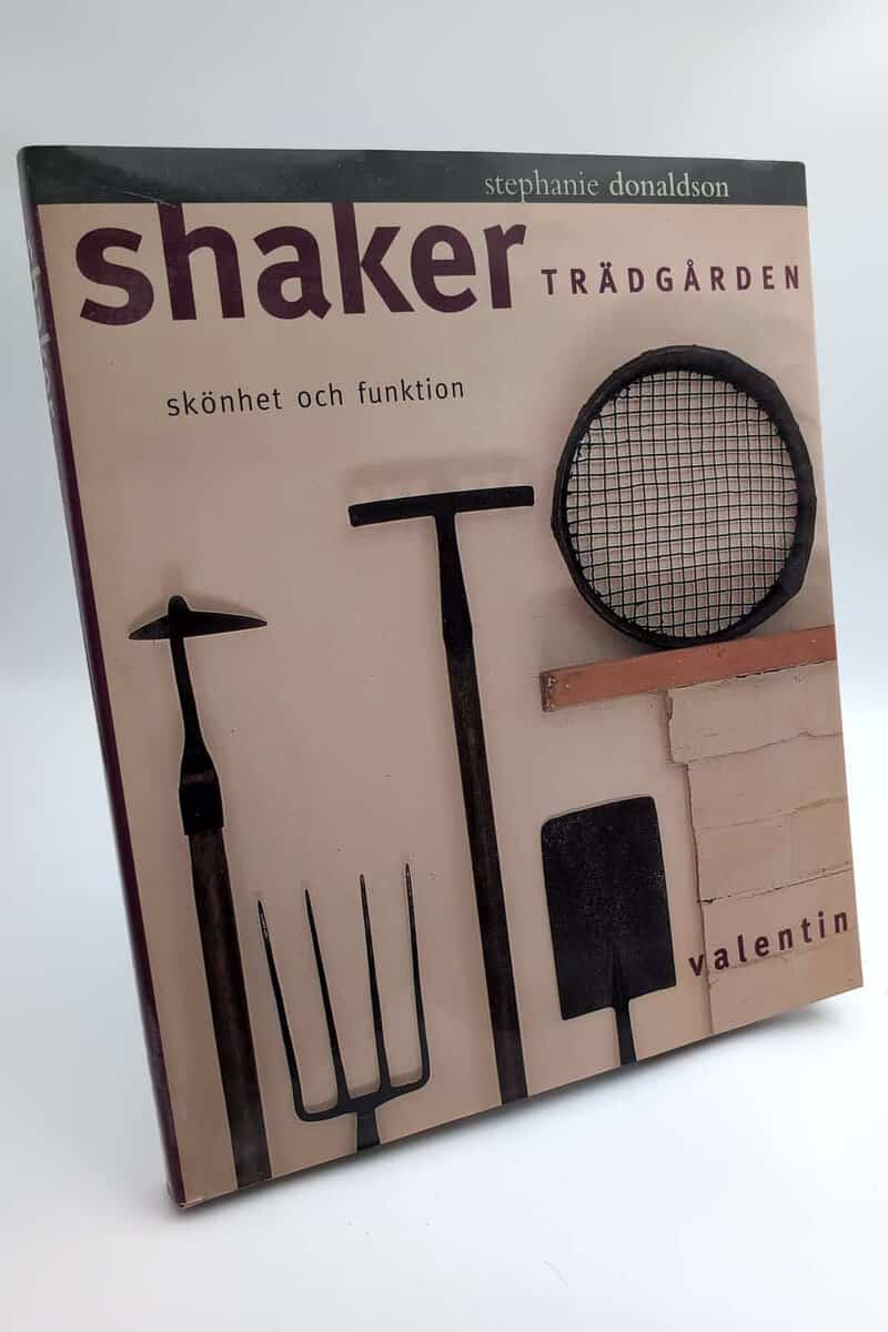 Stephanie Donaldson : Shakerträdgården