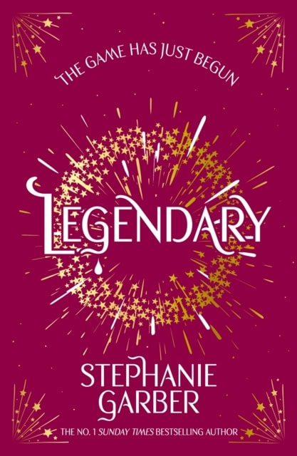 Stephanie Garber : Legendary