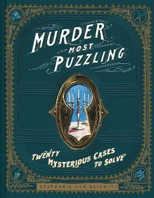 Stephanie von Reiswitz : Murder Most Puzzling