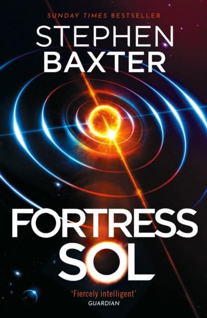 Stephen Baxter : Fortress Sol
