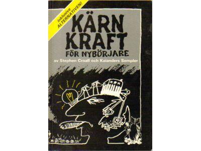 Stephen Croall : Kärnkraft för nybörjare