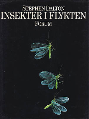 Stephen Dalton : Insekter i flykten