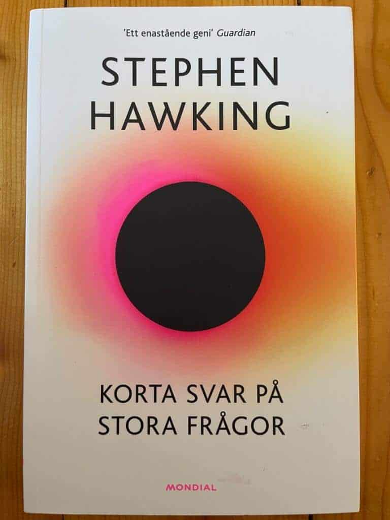 Stephen Hawking : Korta svar på stora frågor