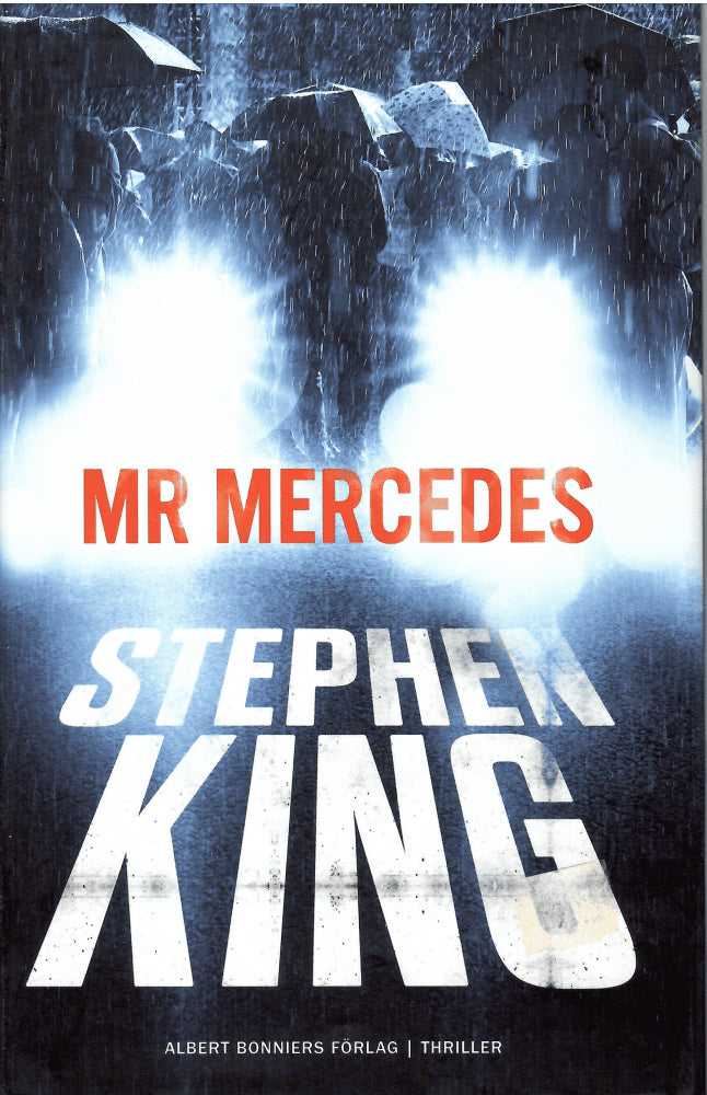 Stephen King : Mr Mercedes