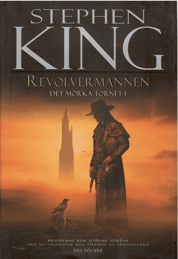 Stephen King : Revolvermannen Det mörka tornet Del 1