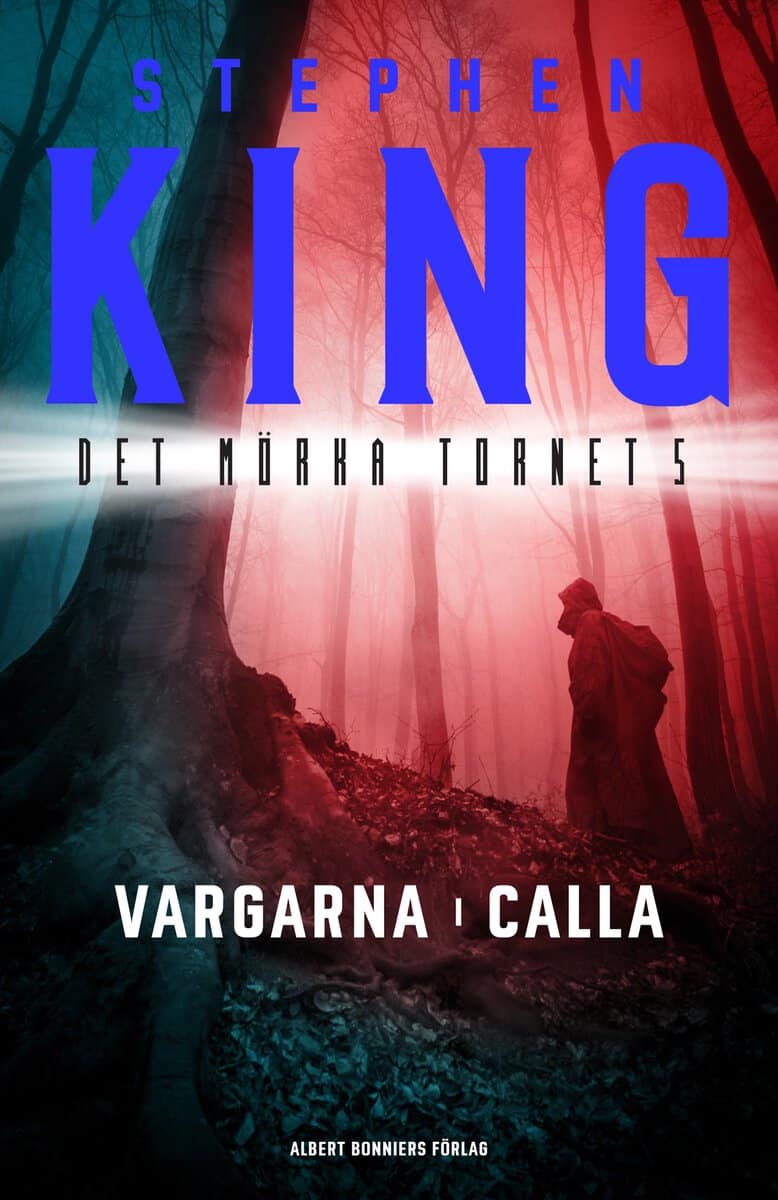 Stephen King : Vargarna i Calla