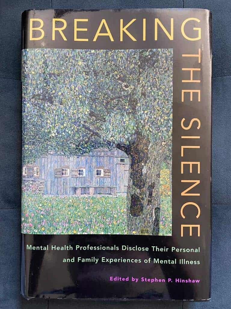 Stephen P. Hinshaw : Breaking the Silence