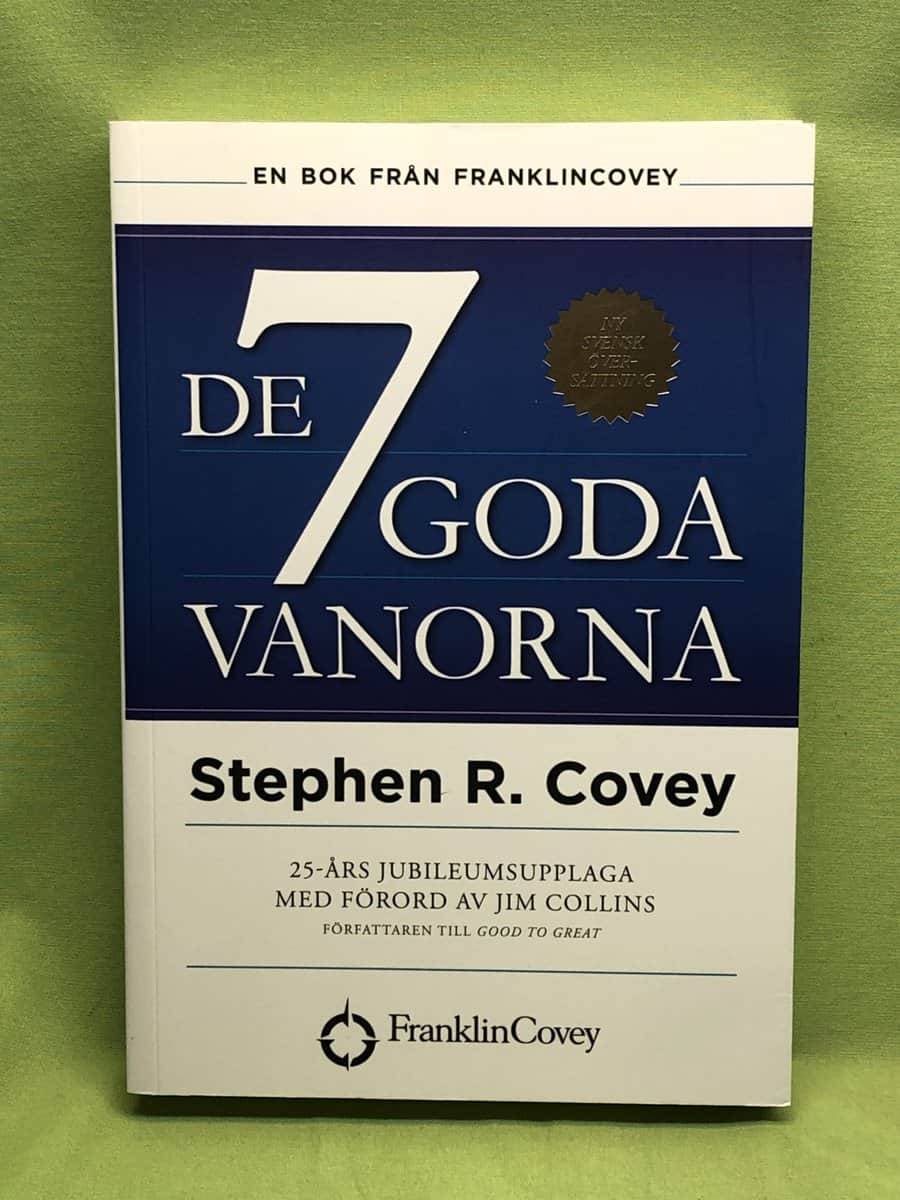 Stephen R. Covey : De 7 goda vanorna
