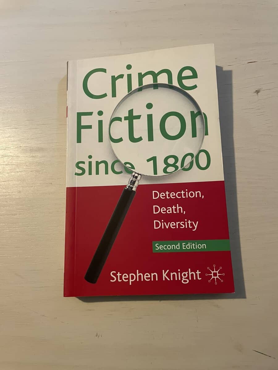Stephen Thomas Knight : Crime fiction since 1800