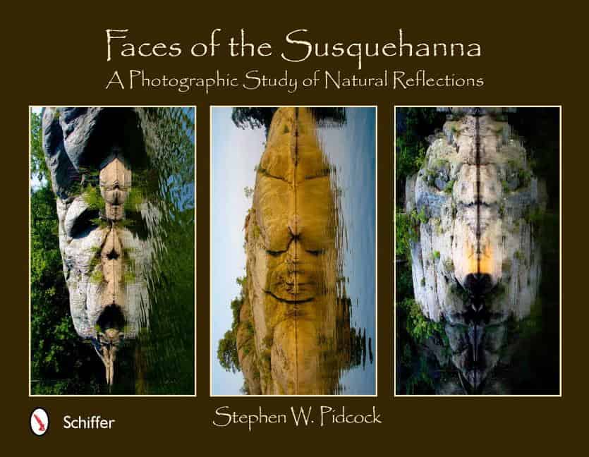 Stephen W. Pidcock : Faces Of The Susquehanna