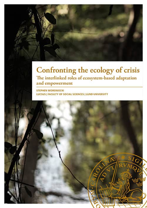 Stephen Woroniecki : Confronting the ecology of crisis
