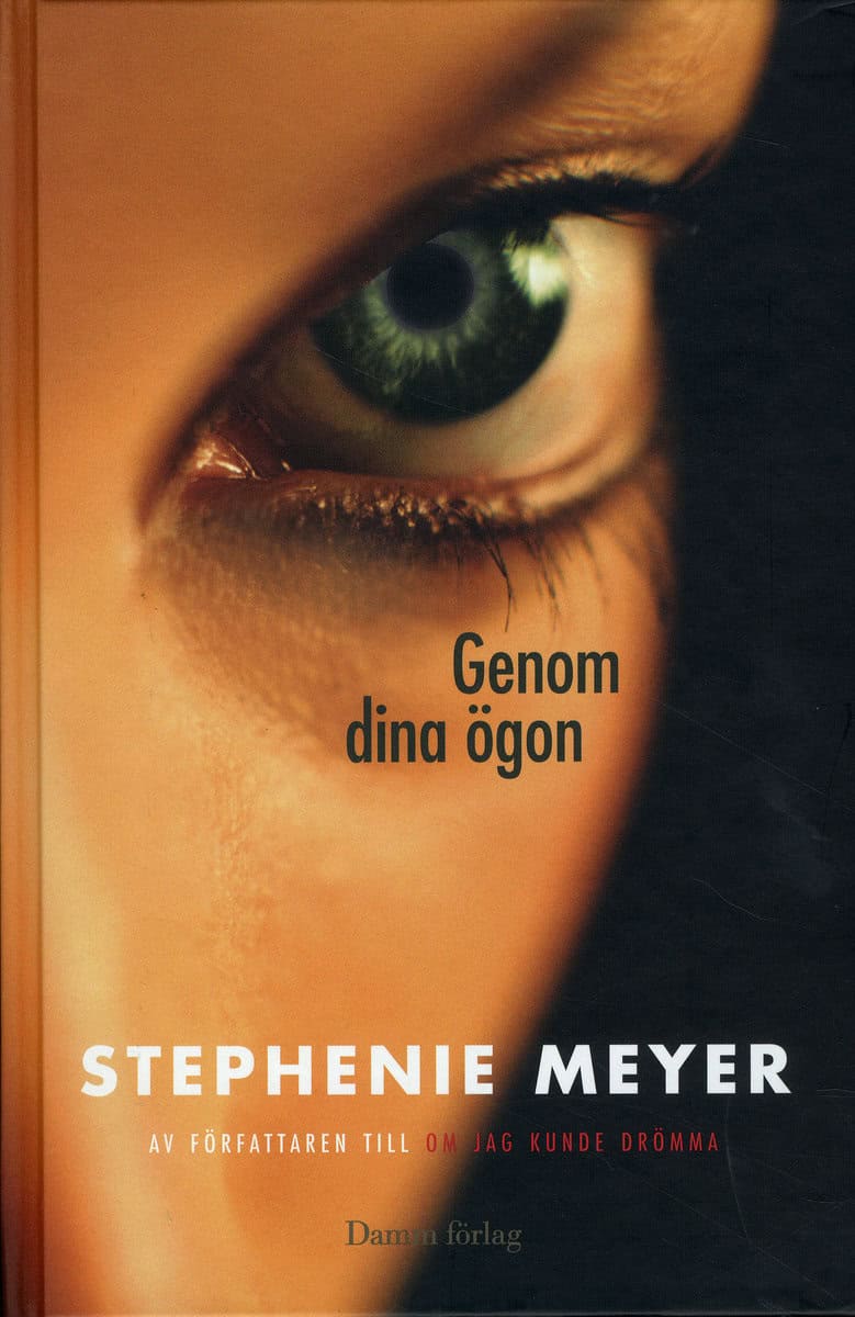 Stephenie Meyer : Genom dina ögon