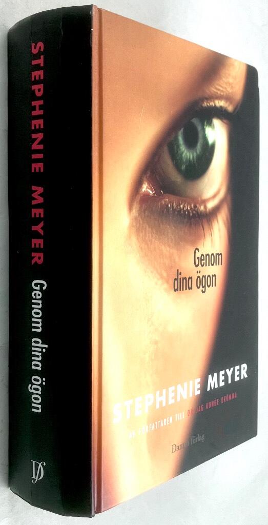Stephenie Meyer : Genom dina ögon