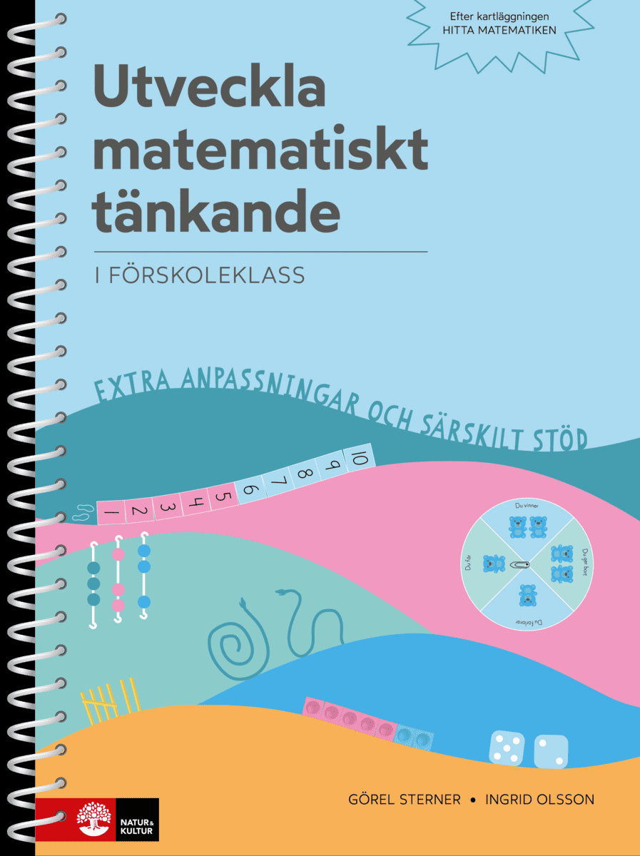 Sterner, Görel ; Olsson, Ingrid : Utveckla matematiskt tänkande : - i förskoleklass
