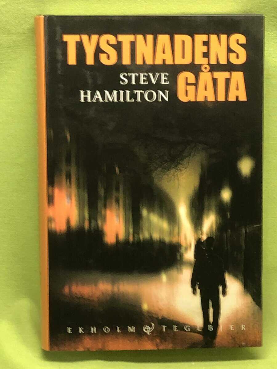 Steve Hamilton : Tystnadens gåta
