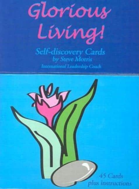 Steve Morris : Glorious Living! Self-Discovery Cards