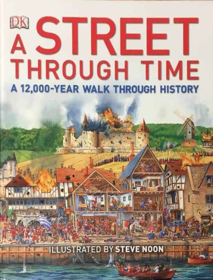 Steve Noon : A street through time - a 12000-year walk through history