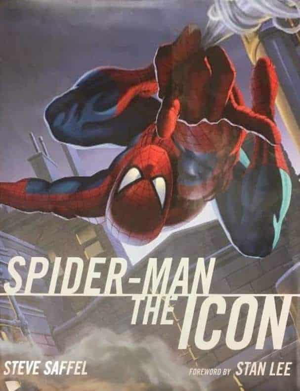 Steve Saffel : Spider-Man the icon