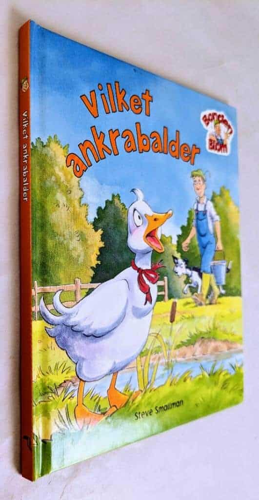 Steve Smallman ; Gaby Goldsack : Vilket ankrabalder - Bonden Blom