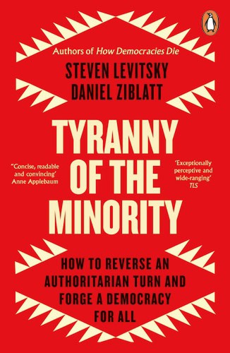 Steven Levitsky : Tyranny of the minority