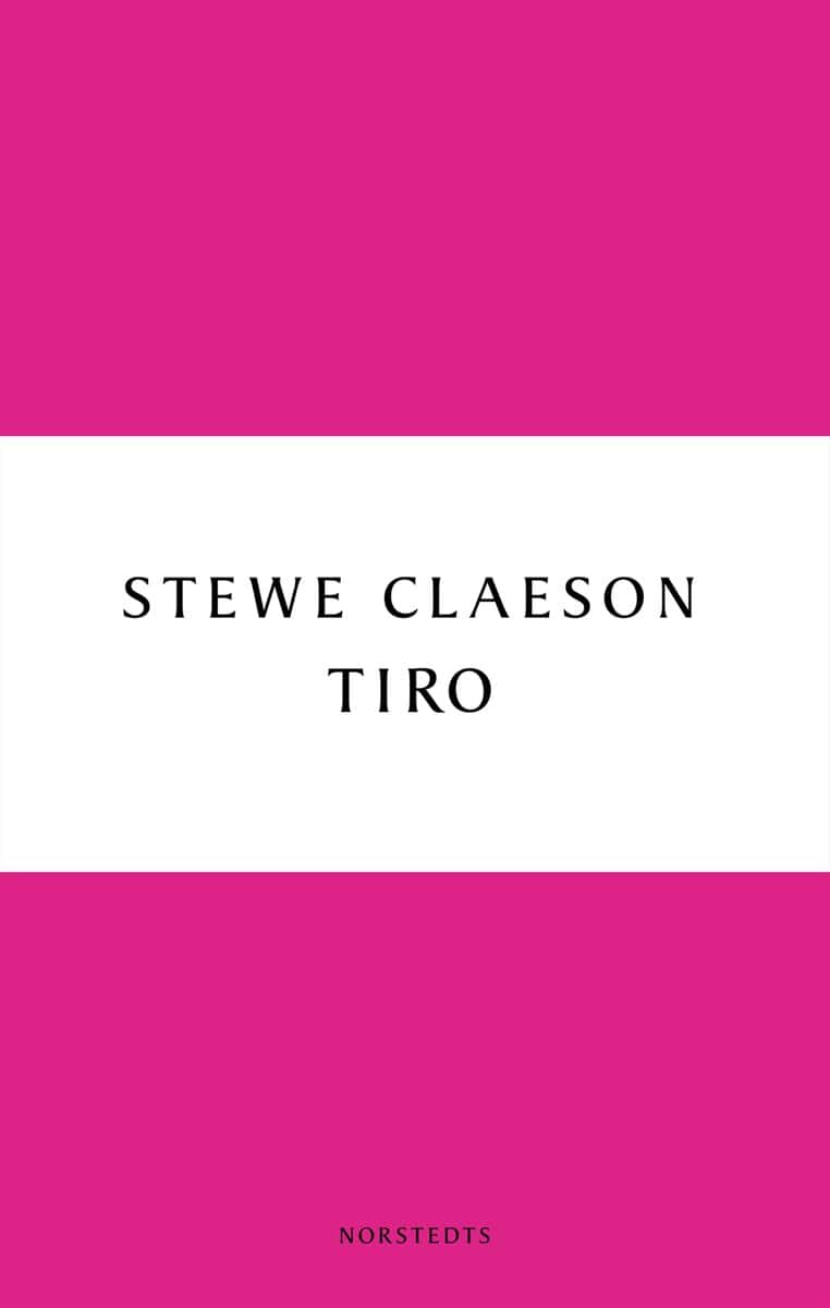 Stewe Claeson : Tiro