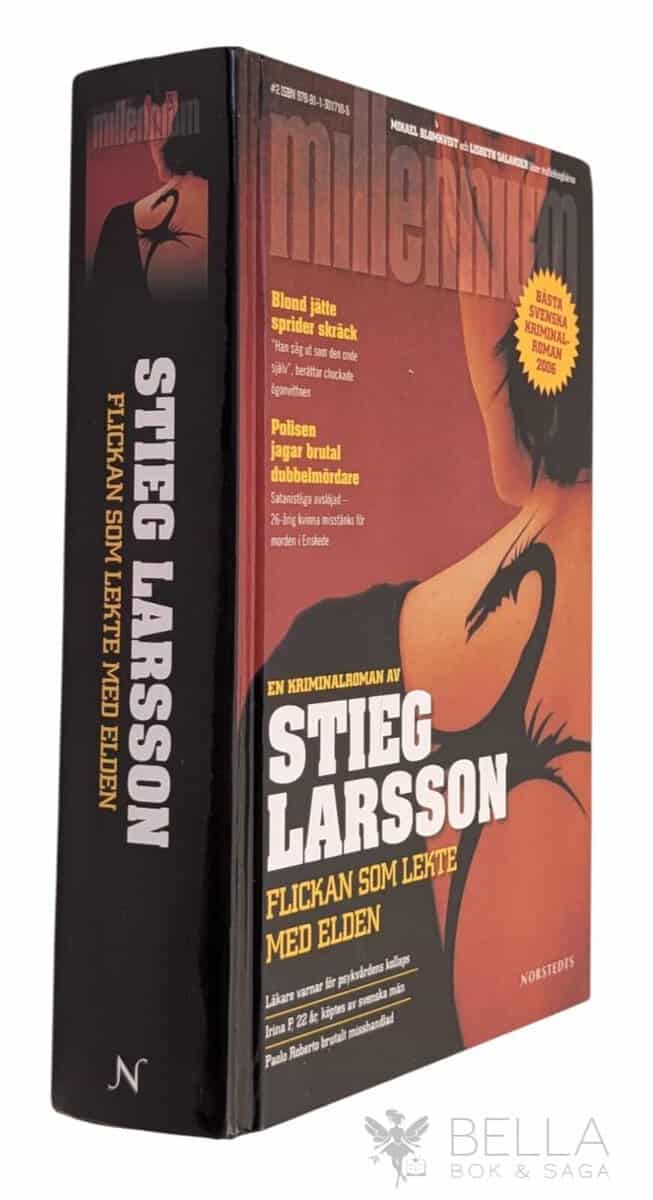 Stieg Larsson : Flickan som lekte med elden