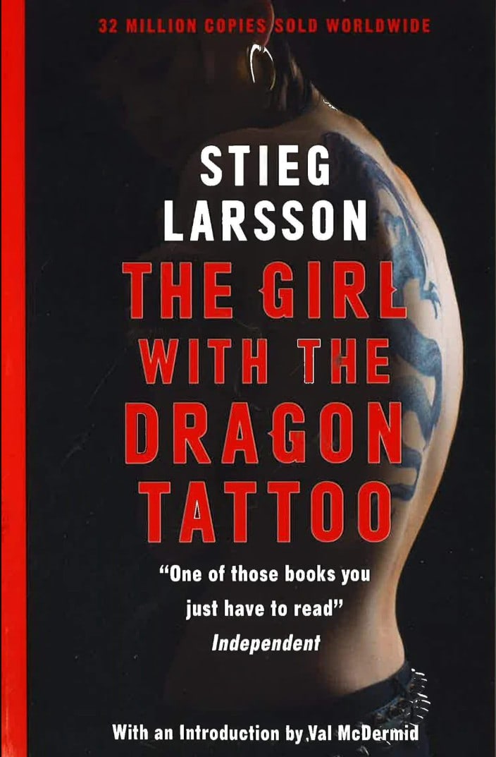 Stieg Larsson : The Girl with the Dragon Tattoo