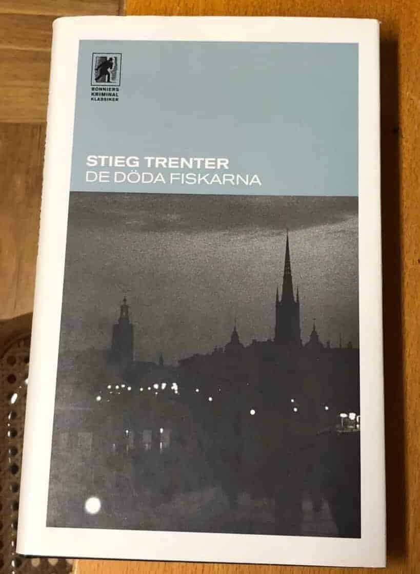 Stieg Trenter : De döda fiskarna