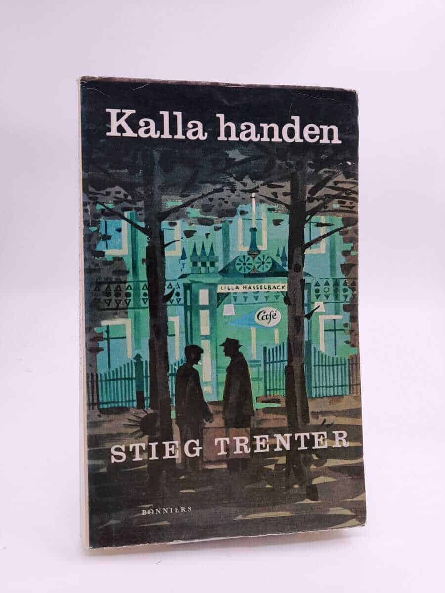 Stieg Trentner : Kalla handen