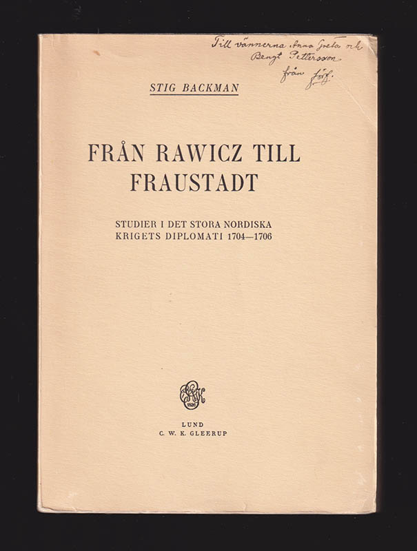 Stig Backman : Från Rawicz till Fraustadt