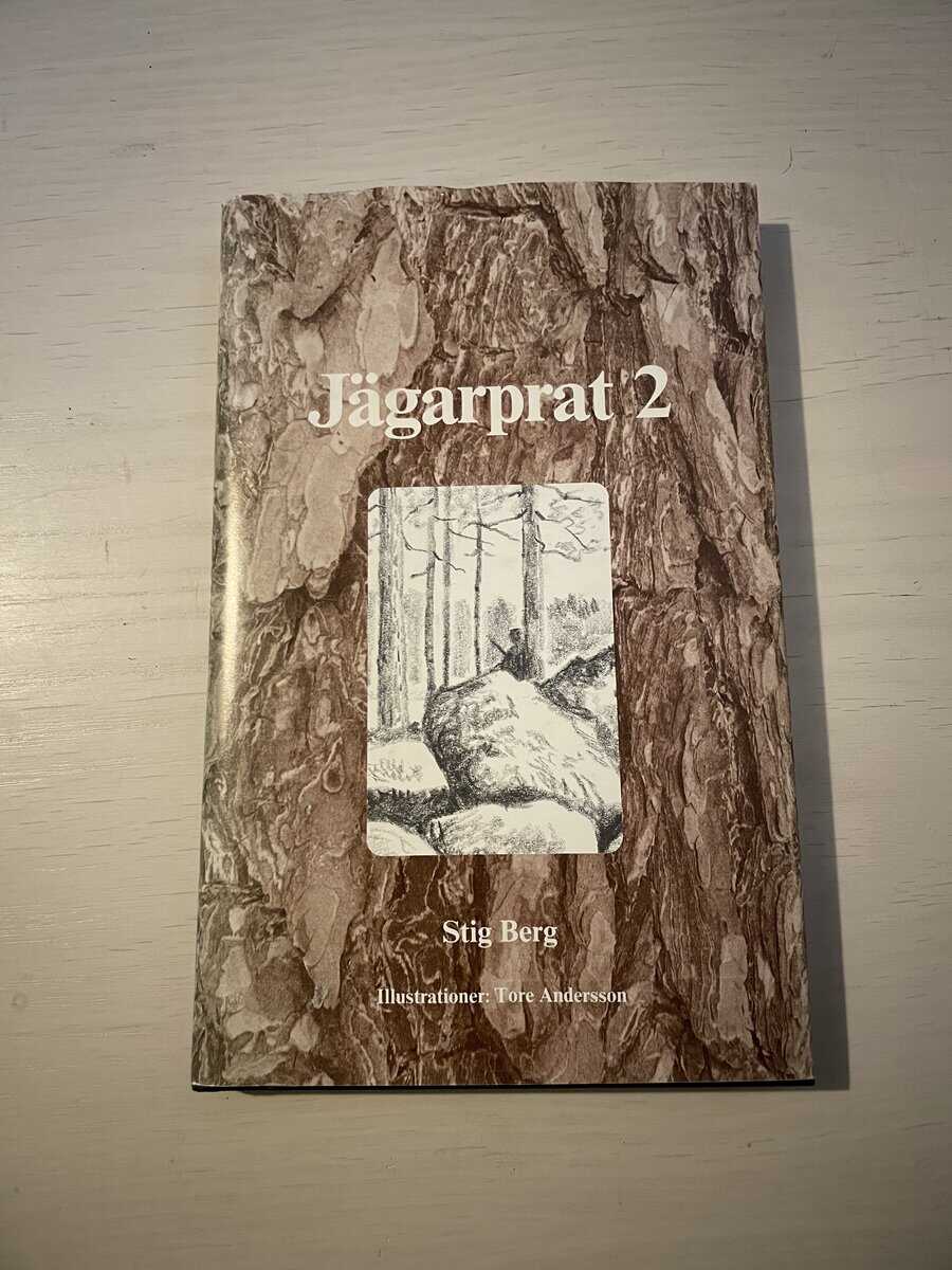 Stig Berg : Jägarprat 2