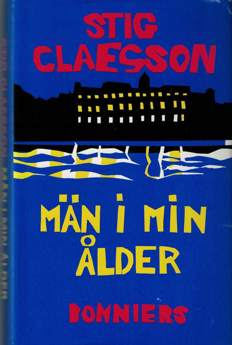 Stig Claesson : Män i min ålder