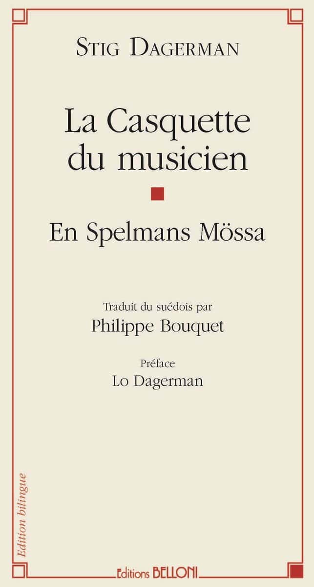 Stig Dagerman : La Casquette du musicien / En spelmans mössa