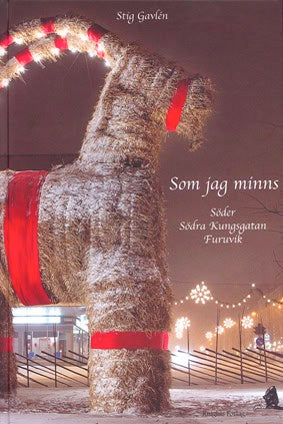 Stig Gavlén : Som jag minns