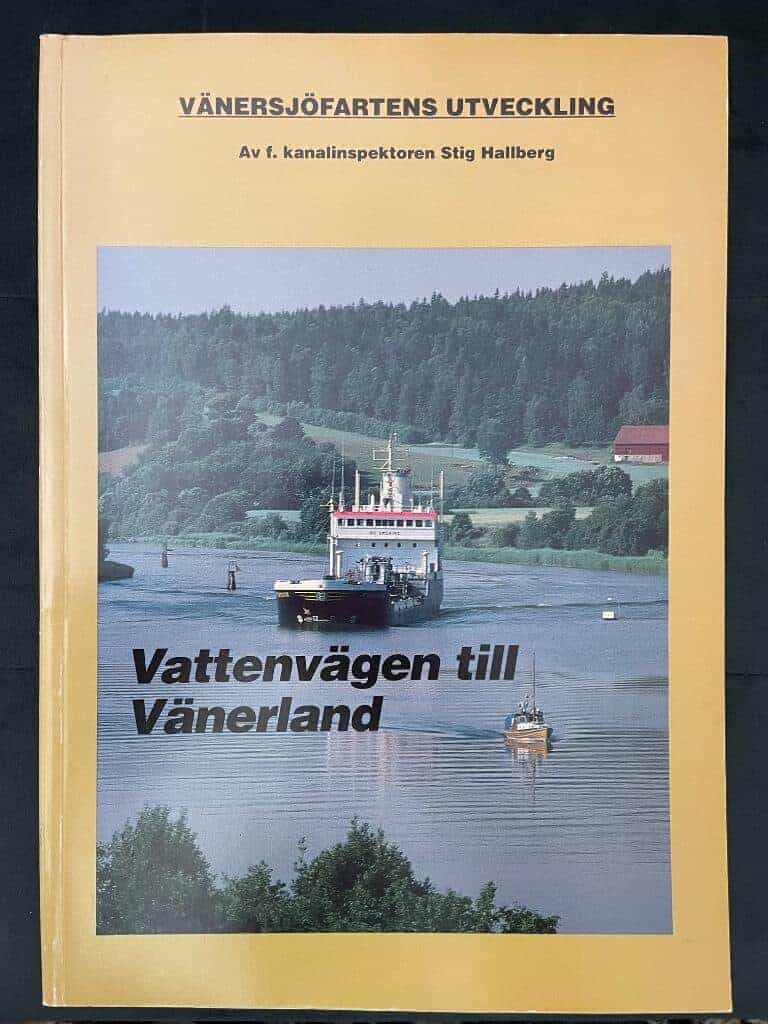 Stig Hallberg : Vänersjöfartens utveckling