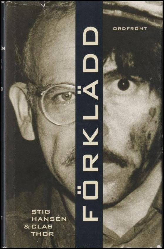 Stig Hansén : Förklädd