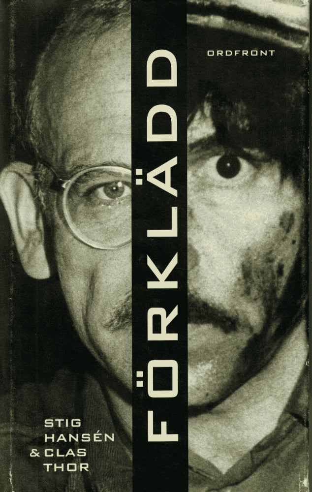 Stig Hansén : Förklädd