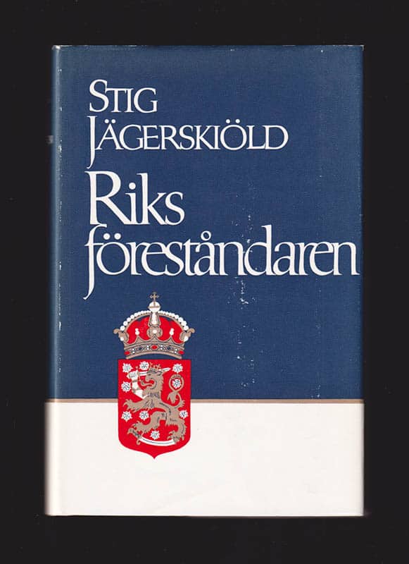 Stig Jägerskiöld : Riksföreståndaren