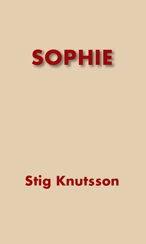 Stig Knutsson : Sophie