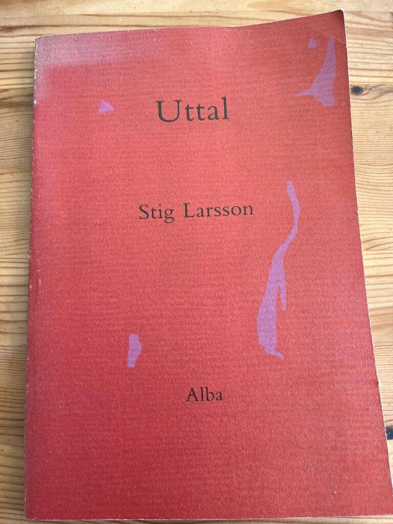 Stig Larsson : Uttal