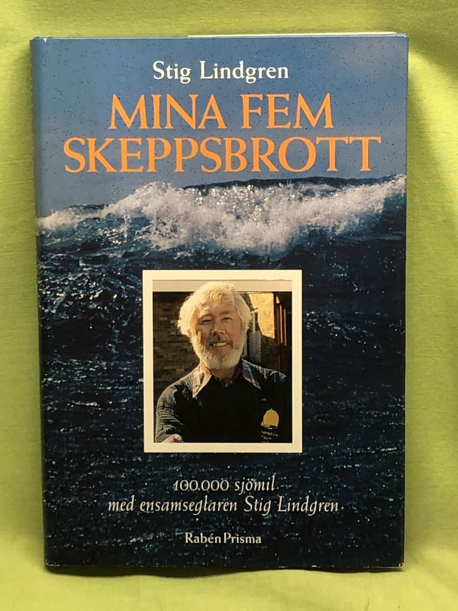 Stig Lindgren : Mina fem skeppsbrott