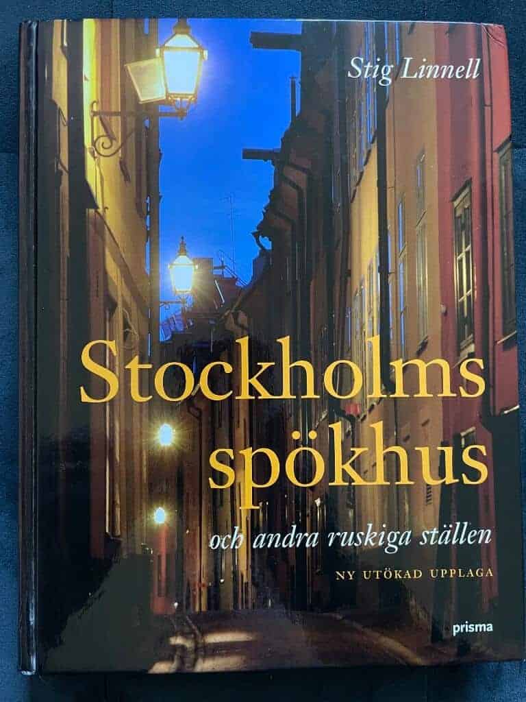 Stig Linnell : Stockholms spökhus