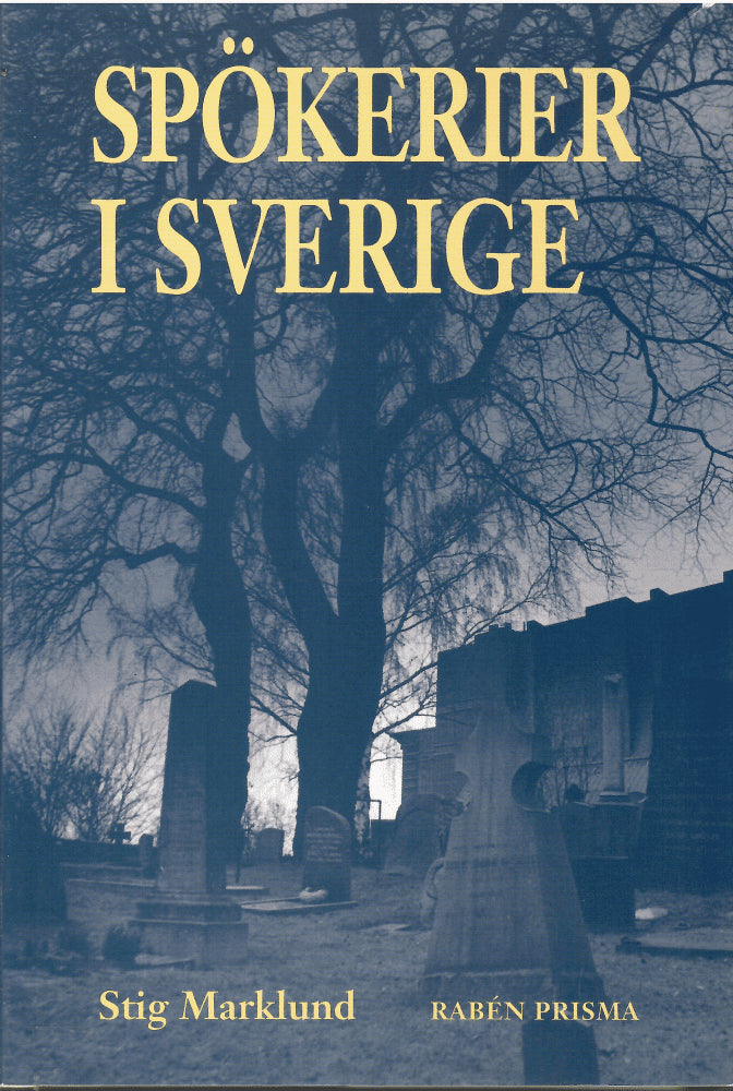 Stig Marklund : Spökerier i Sverige