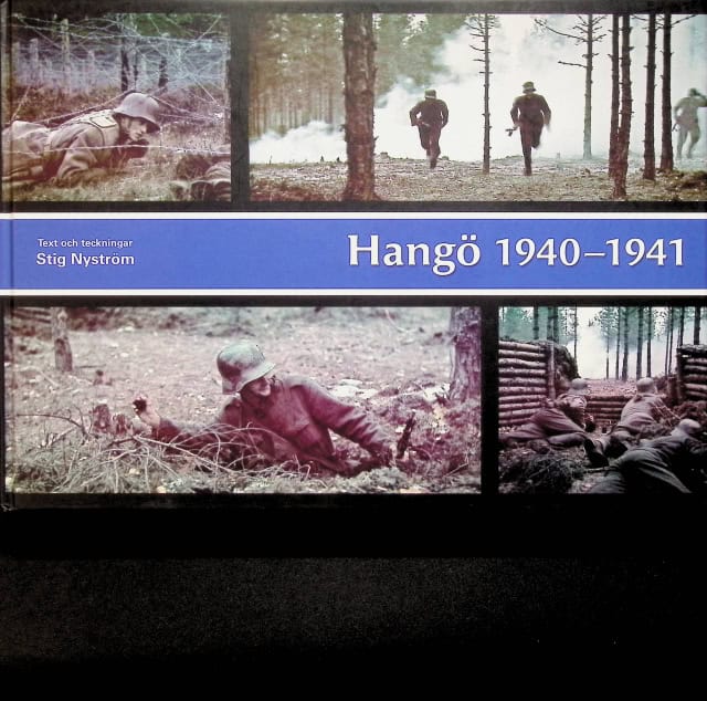 Stig Nyström : 'Hangö 1940-1941, Orginalets titel ''krasnij gangut'' kort om och kring Hangöudden'